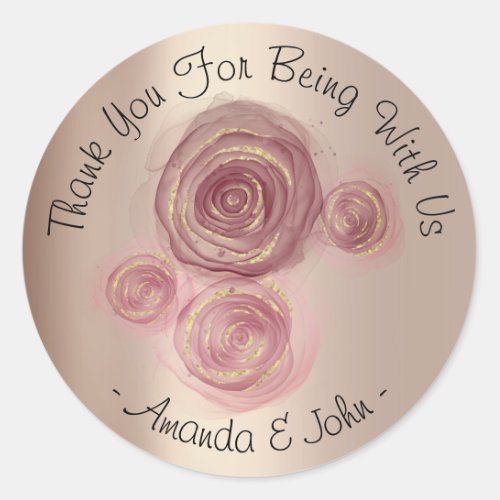 Thank You For Being With Us Name Marsala Rose Pink Classic Round Sticker