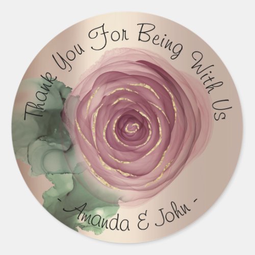 Thank You For Being With Us Name Pink Rose Gold Classic Round Sticker