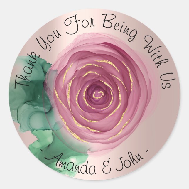 Thank You For Being With Us Name Pink Rose Greener Classic Round Sticker (Front)