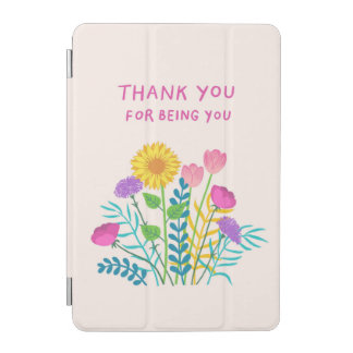 Thank You for Being You iPad Smart Cover