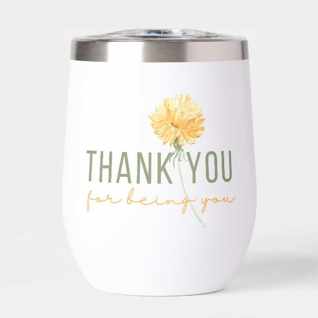 Thank You For Being You Thermal Tumbler (Front)