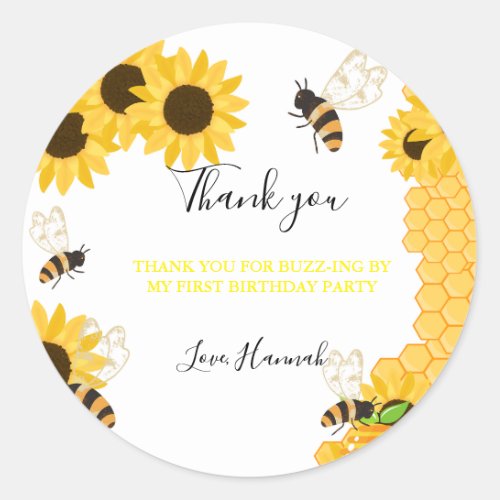 Thank you for Buzz _ing by my first bee day Classic Round Sticker