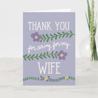 Thank You for Caring for my Wife Card
