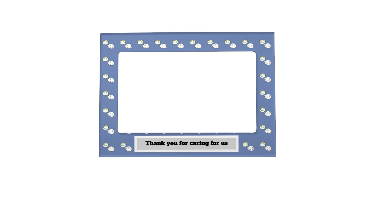 Thank You For Caring For Us Babysitter Nanny Magnetic Frame Zazzle Com