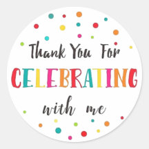 Thank You For Celebrating With Me Favor