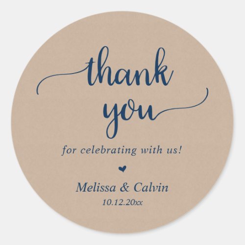 Thank you for celebrating with us Brown Kraft Cla Classic Round Sticker