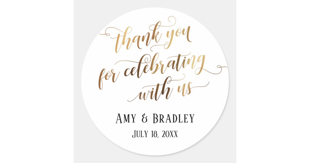 Thank You for Celebrating With Us Gold Calligraphy Classic Round ...