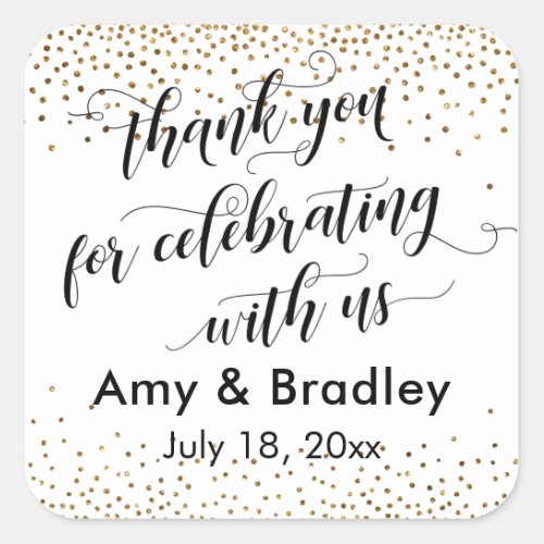 Thank You for Celebrating With Us Gold Confetti Square Sticker