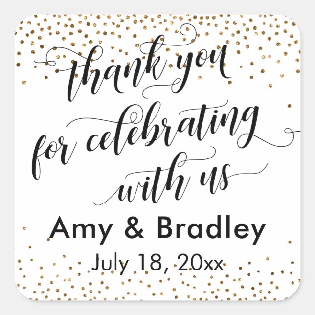 Thank You for Celebrating With Us Gold Confetti Square Sticker (Front)