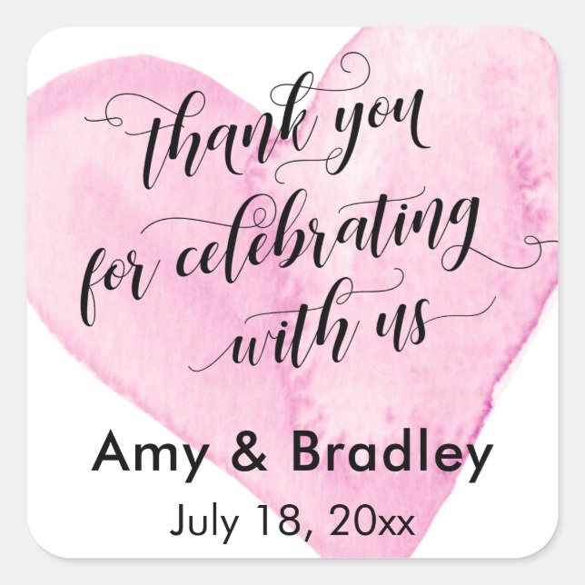 Thank You for Celebrating With Us Pink Heart Square Sticker (Front)