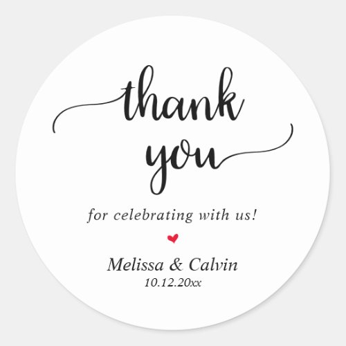 Thank you for celebrating with us Rustic Wedding Classic Round Sticker