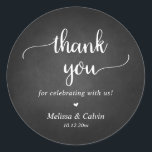 Thank you for celebrating with us, Rustic Wood Cla Classic Round Sticker<br><div class="desc">Thank you for celebrating with us,  Rustic wedding round sticker,  in rustic black chalkboard themed.</div>
