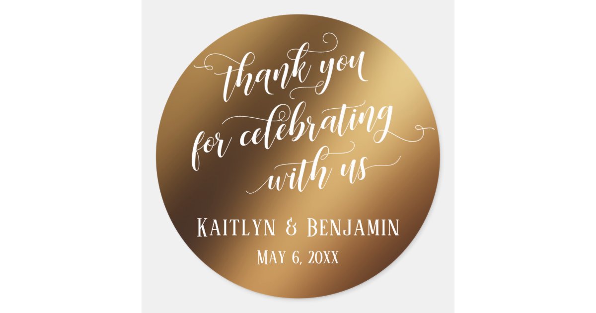 Thank You for Celebrating With Us Smooth Faux Gold Classic Round ...
