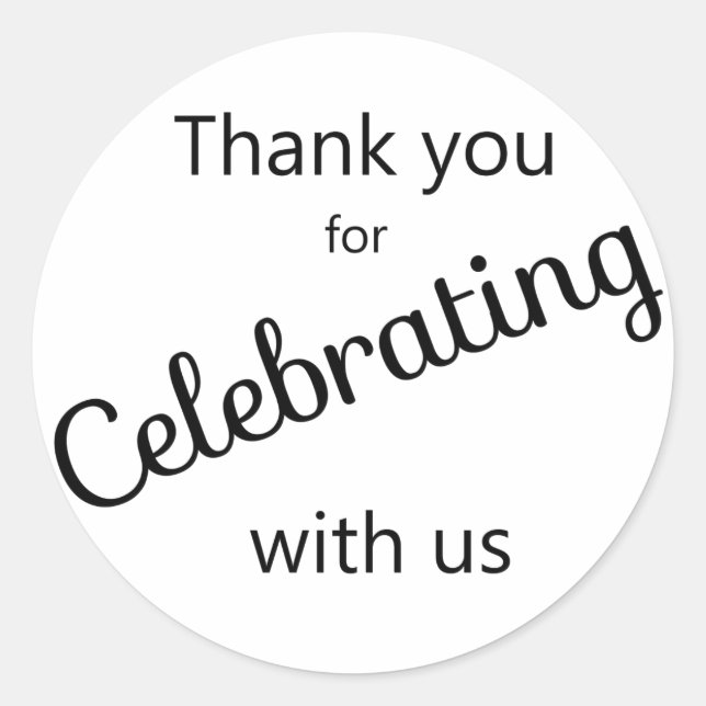 Thank You for Celebrating with Us Sticker 1 (Front)