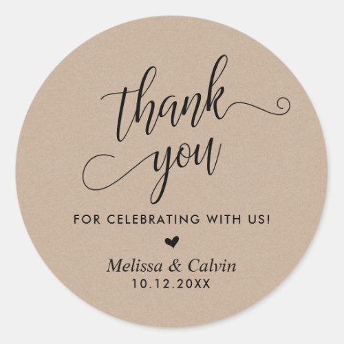 Thank you for celebrating with us Wedding Classic Round Sticker