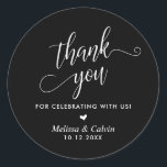 Thank you for celebrating with us, Wedding Classic Round Sticker<br><div class="desc">Thank you for celebrating with us,  Wedding Classic Round Sticker,  in classy black themed.</div>