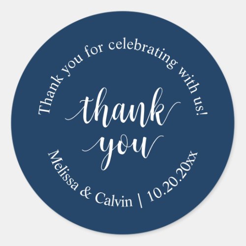 Thank you for celebrating with us Wedding Sticker