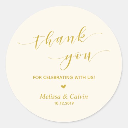 Thank you for celebrating with us Yellow Gold Classic Round Sticker