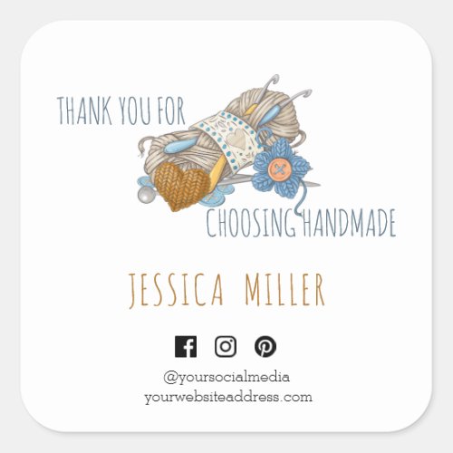 Thank You for Choosing Handmade Social Media Square Sticker