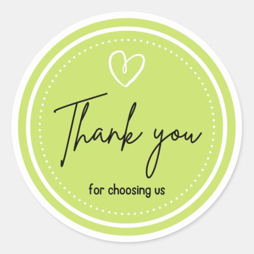 Thank you for choosing us in green English Classic Round Sticker
