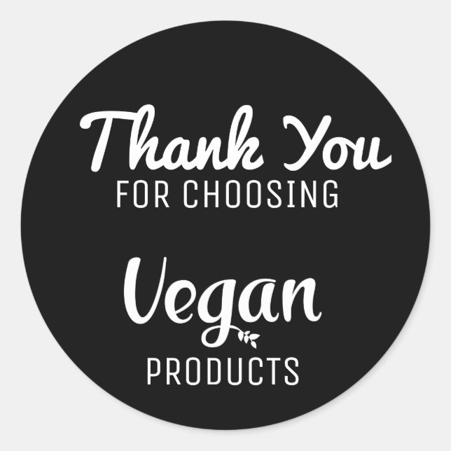 Thank You For Choosing Vegan Products Classic Round Sticker (Front)