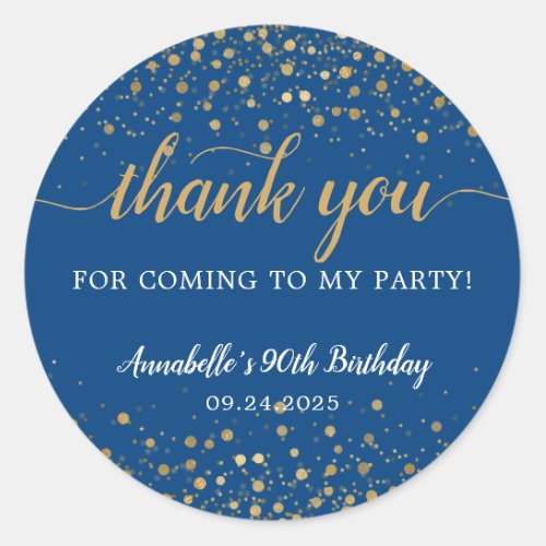 Thank You For Coming Gold Confetti Birthday Blue Classic Round Sticker