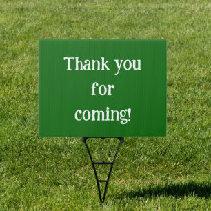 Thank You For Coming! Green Lawn Sign