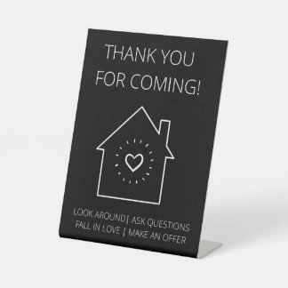 Thank You For Coming Open House Real Estate Pedestal Sign