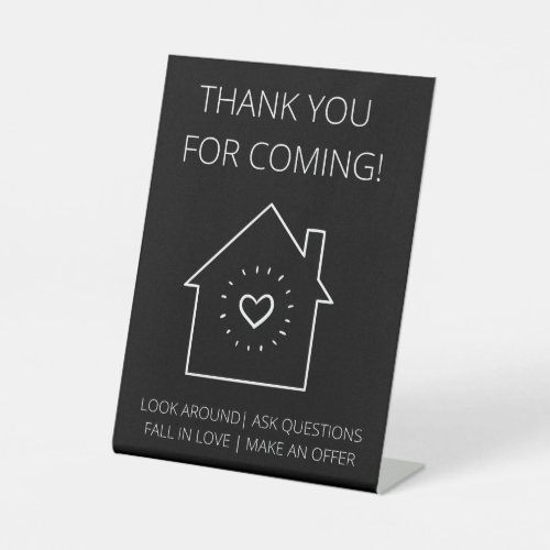 Thank You For Coming Open House Real Estate  Pedestal Sign