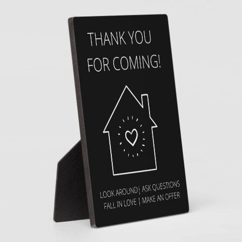 Thank You For Coming Open House Real Estate  Plaque