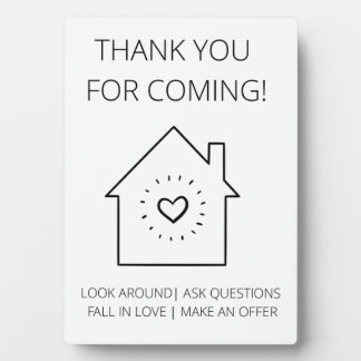 Thank You For Coming Open House Real Estate Plaque