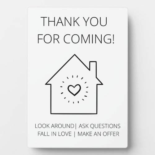 Thank You For Coming Open House Real Estate  Plaque