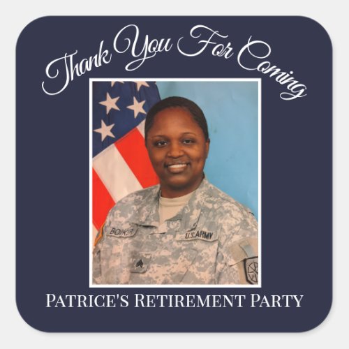 Thank You For Coming Patrices Retirement US Square Sticker