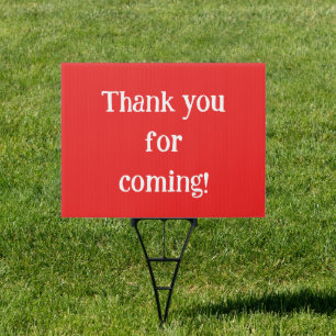 Thank You For Coming! Red Lawn Sign