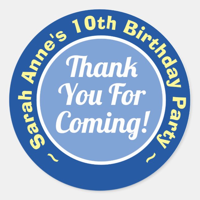 Thank You for Coming to Birthday Party Age 10 Classic Round Sticker (Front)