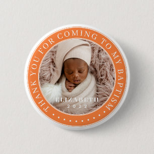Thank You For Coming To My Baptism Modern Photo Button