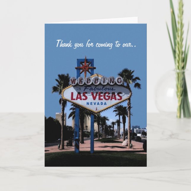 Thank you for coming to our Wedding Las Vegas Card (Front)