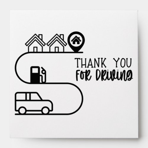Thank You for Driving in Service Envelope 