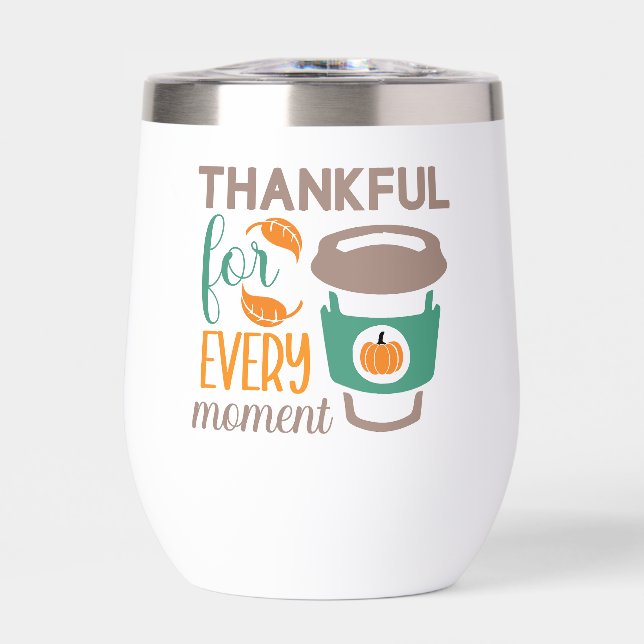Thank you for every moment thermal wine tumbler (Front)