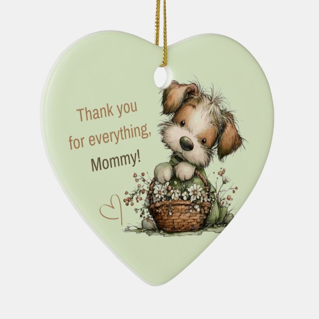 Thank you for everything, Mom! Ceramic Ornament (Right)