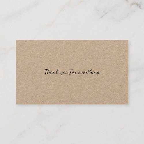 Thank You for Everything Printed Business Card