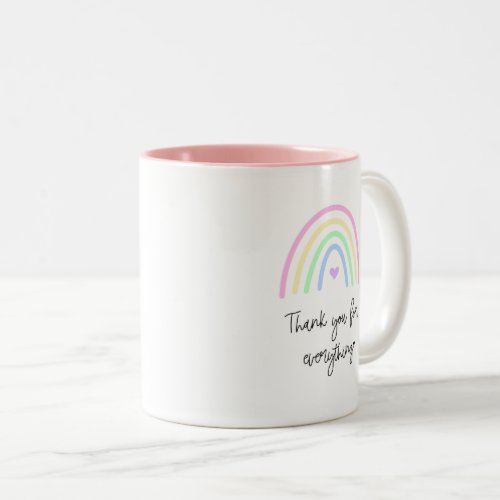 Thank You For Everything Rainbow Mug