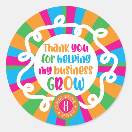 Thank you for helping Innov8tive  Posh Classic Round Sticker