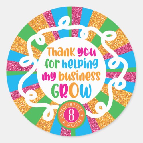 Thank you for helping Innov8tive  Posh Glitter Classic Round Sticker