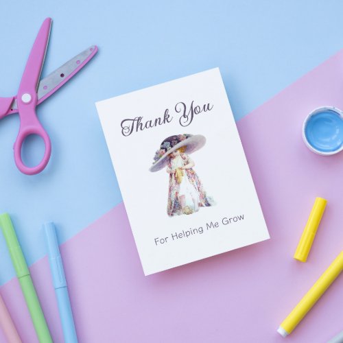 Thank you for helping me grow Appreciation Card