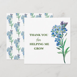 THANK YOU for HELPING ME GROW! Card