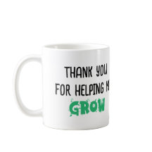 Thank You for Helping Me Grow – Inspirational Teac