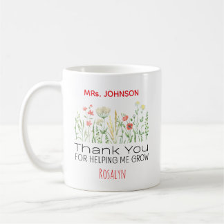 Thank You For Helping Me Grow Personalized Teacher Coffee Mug