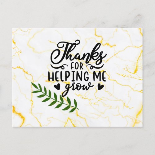 Thank you for helping me grow postcard