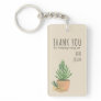 Thank You for Helping Me Grow Potted Fir Tree Keychain